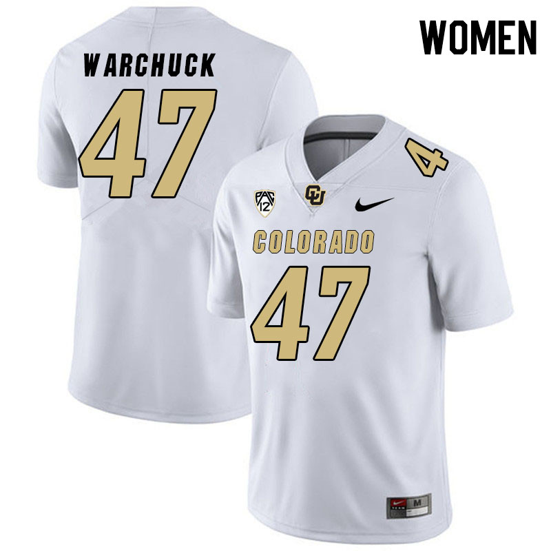 Women #47 Cameron Warchuck Colorado Buffaloes College Football Jerseys Stitched Sale-White - Click Image to Close